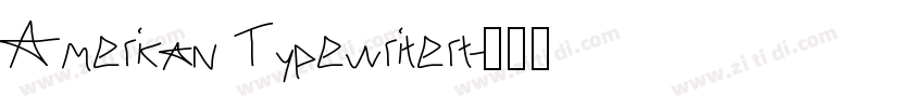 American Typewritert字体转换